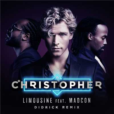 シングル/Limousine (feat. Madcon) [Didrick Remix]/Christopher