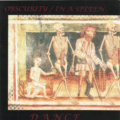 Dance with the Devil in the Pale Moonlight/Obscurity In A Spleen