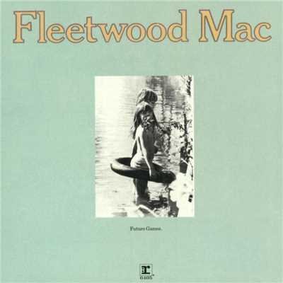 Future Games/Fleetwood Mac
