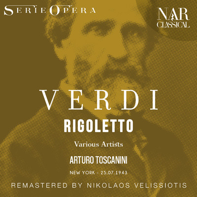 VERDI: RIGOLETTO/Arturo Toscanini