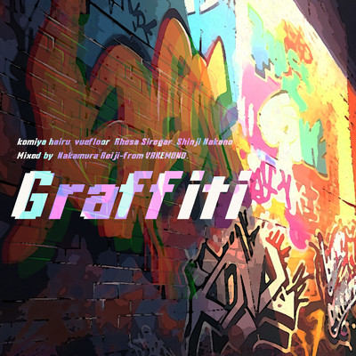 Graffiti/vuefloor & komiya hairu & Rhesa Siregar & Shinji Nakano