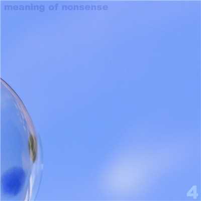 シングル/6/meaning of nonsense