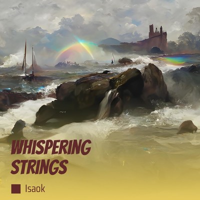 シングル/Whispering Strings/isaoK