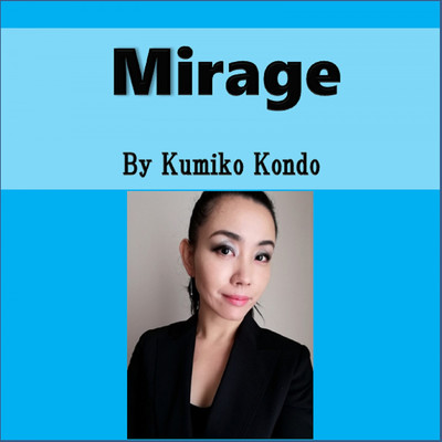 シングル/Mirage/近藤 久美子