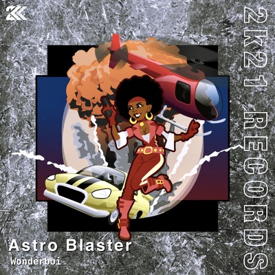 シングル/Astro Blaster/Wonderboi