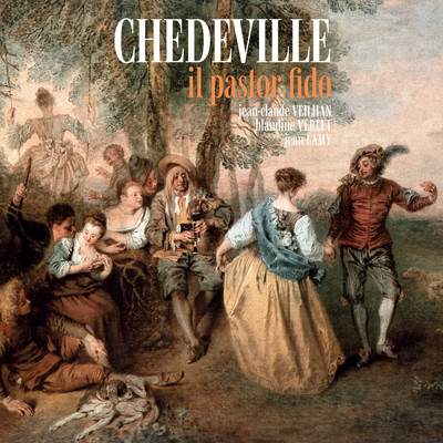 Chedeville: Recorder Sonata No. 5 in C major from ”Il pastor fido” - 4. Giga (Allegro)/Jean-Claude Veilhan／Jean Lamy／ブランディーヌ・ヴェルレ