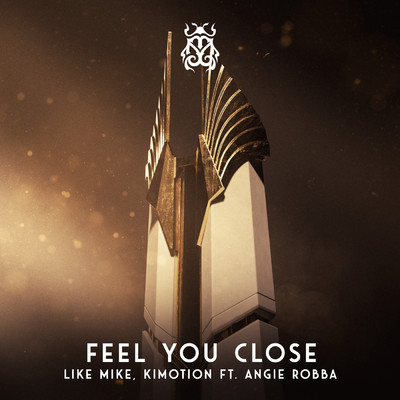 シングル/Feel You Close (featuring Angie Robba)/ライク・マイク／Kimotion