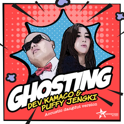 Ghosting (featuring Puffy Jengki／Acoustic Dangdut)/Dev Kamaco