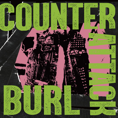 COUNTER ATTACK/BURL