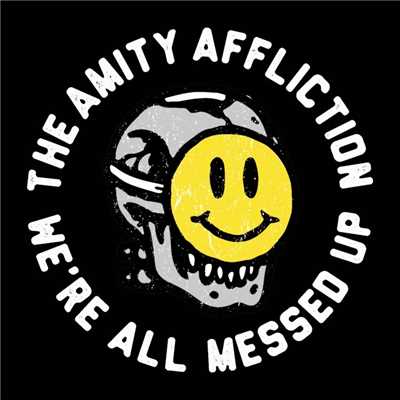 All Messed Up (Acoustic)/The Amity Affliction