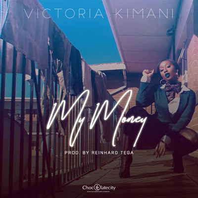 シングル/My Money/Victoria Kimani