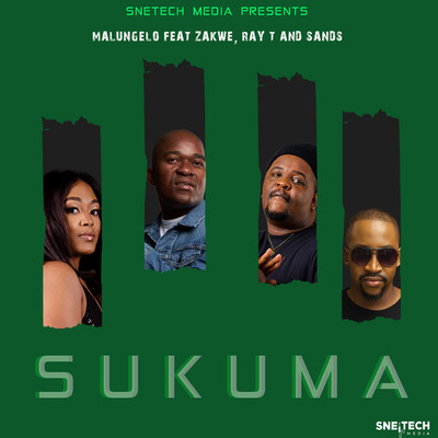 Sukuma (feat. Zakwe, Ray T, Sands)/Malungelo
