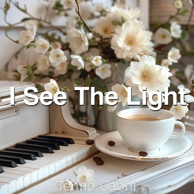 アルバム/I See The Light/Tenno Gabni