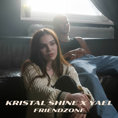 Friendzone/Kristal Shine