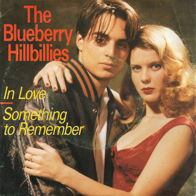 In Love/The Blueberry Hillbillies & Soulsister