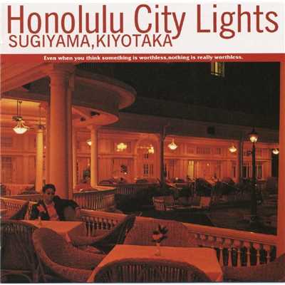 アルバム/Honolulu City Lights/杉山清貴