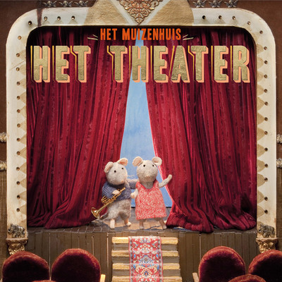 アルバム/Het theater/Het Muizenhuis
