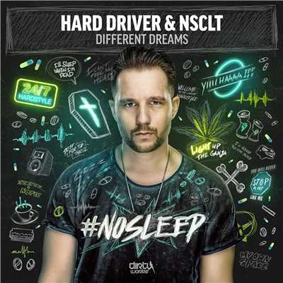 シングル/Different Dreams (Extended Mix)/Hard Driver & NSCLT