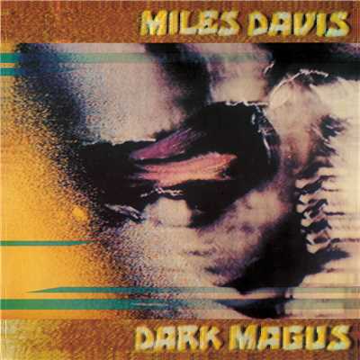 Dark Magus: Live At Carnegie Hall/Miles Davis