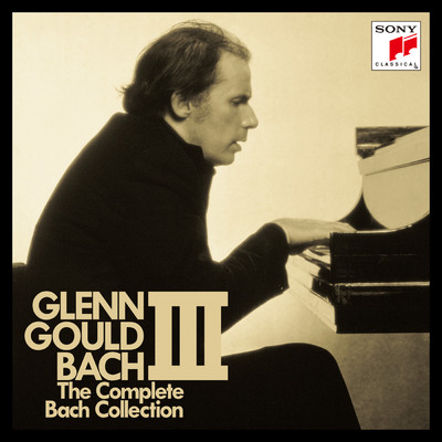 アルバム/The Complete Bach Collection Vol. 3 ／ Glenn Gould/Glenn Gould