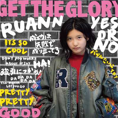 シングル/GET THE GLORY/RUANN