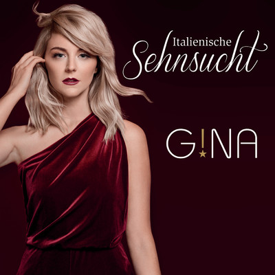 シングル/Italienische Sehnsucht/Gina