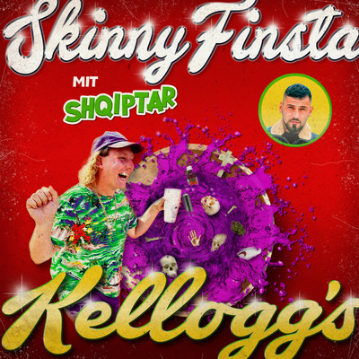 Kelloggs (Explicit)/Skinny Finsta／Andrewextendo／Shqiptar