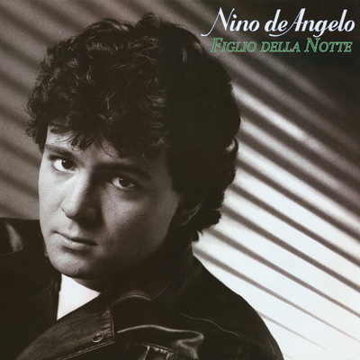 アルバム/Figlio Della Notte/Nino de Angelo
