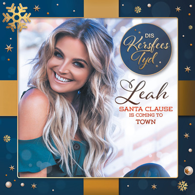 Santa Clause Is Coming To Town/Leah