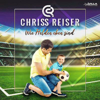 シングル/Wie Helden eben sind/Chriss Reiser