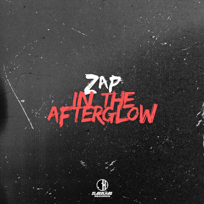 In The Afterglow/ZAP
