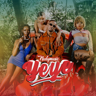 Yeye/Nedy Music