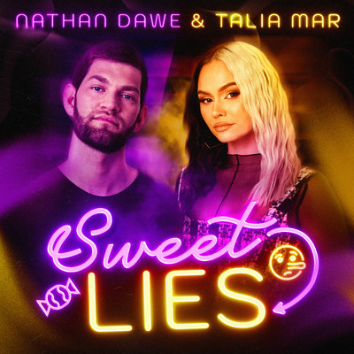 Sweet Lies/Nathan Dawe x Talia Mar