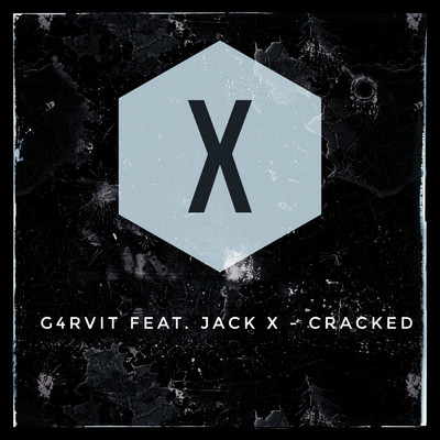 シングル/Cracked (feat. Jack X)/G4RVIT