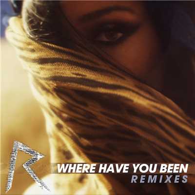 アルバム/Where Have You Been/Rihanna