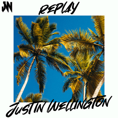 シングル/Replay/Justin Wellington