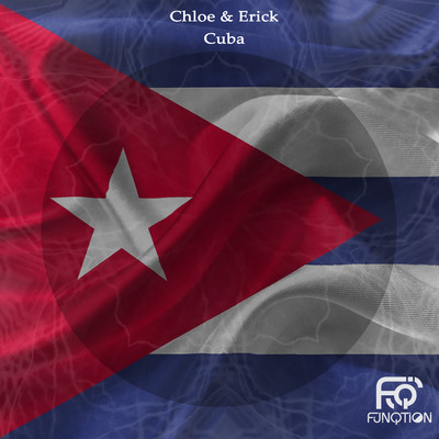 Cuba/Chloe／Erick