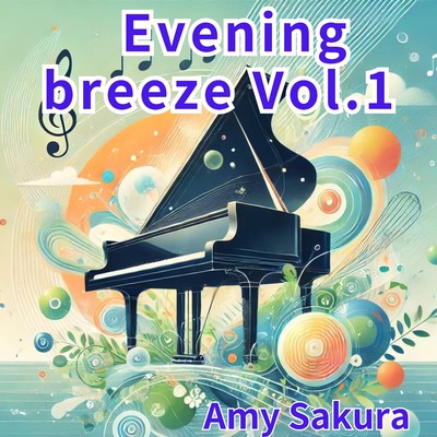 Evening breeze Vol.1/Amy Sakura