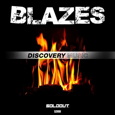 シングル/Blazes/SolDout