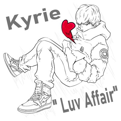 Luv affair/Kyrie