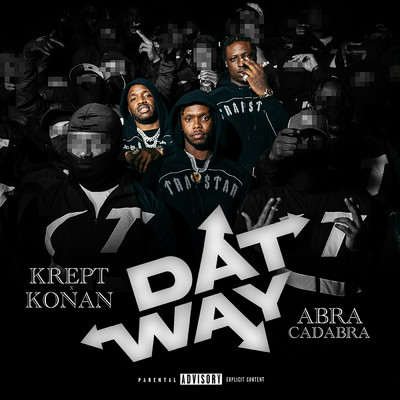 シングル/Dat Way (Explicit) (featuring Abra Cadabra)/Krept & Konan