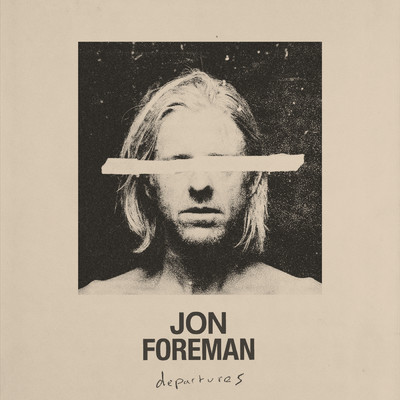 アルバム/Departures/Jon Foreman