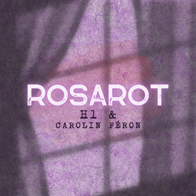 Rosarot/H1／Carolin Feron