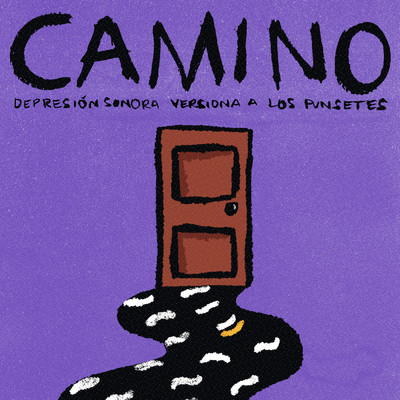 Camino (featuring Los Punsetes)/Depresion Sonora