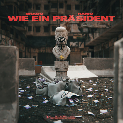 シングル/Wie ein Prasident (Explicit)/BRADO／Ramo