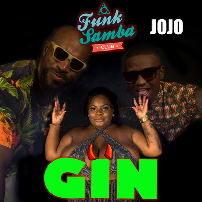 Funk Samba Club／Jojo Maronttinni