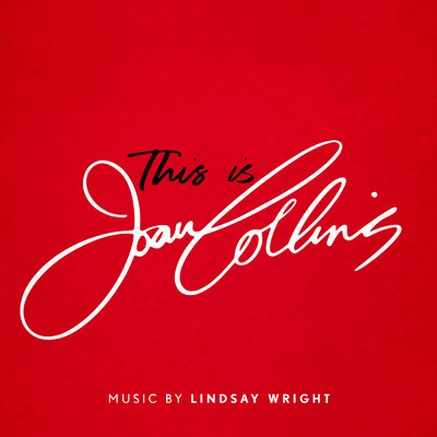 アルバム/This Is Joan Collins (Original Film Soundtrack)/Lindsay Wright