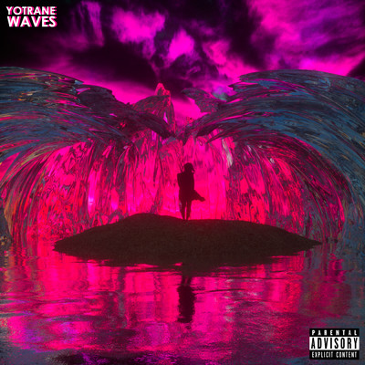 シングル/Waves (Explicit)/Yo Trane