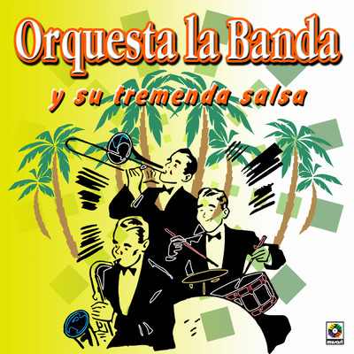 Me Siento Enamorado/Orquesta ”La Banda” y Su Salsa Joven