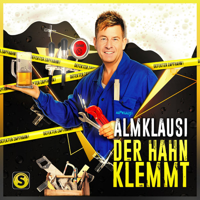 シングル/Der Hahn klemmt/Almklausi